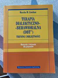 Marsha M. Linehan Terapia Dialektyczno Behawioralna DBT