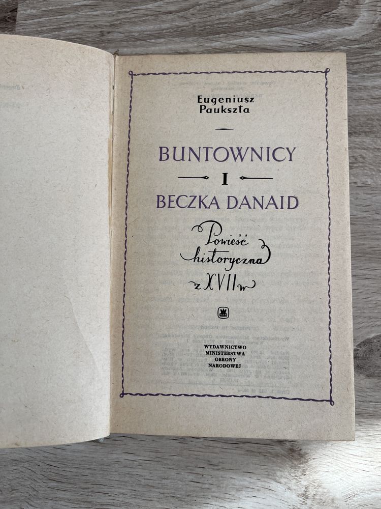 Buntownicy Beczka Danaid Eugeniusz Paukszta
