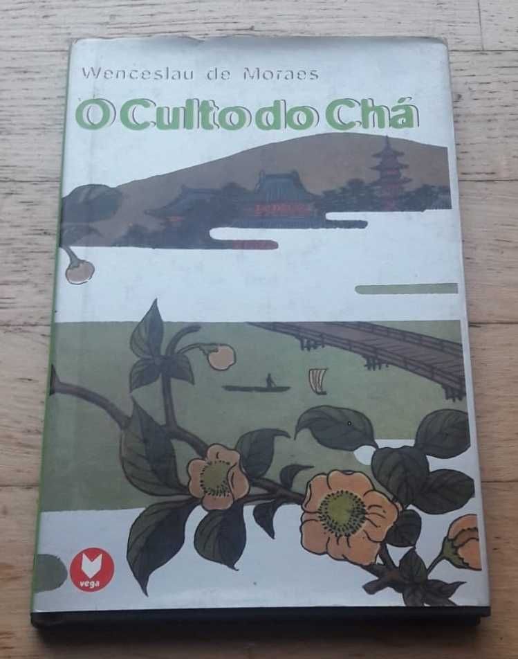 O Culto do Chá, de Wenceslau de Moraes