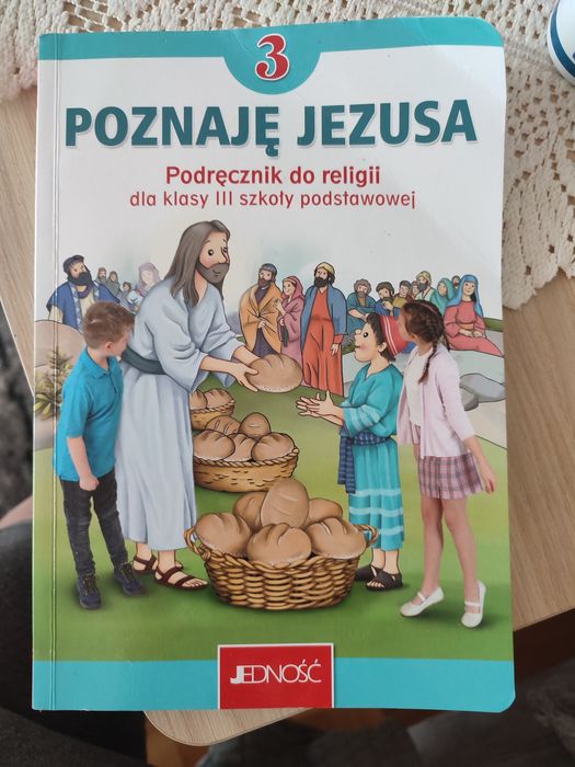 Poznaję Jezusa Podręcznik do religii dla klasy III szkoły podstawowej