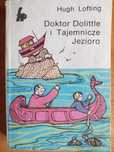 Hugh Lofting "Doktor Dolittle i Tajemnicze Jezioro"