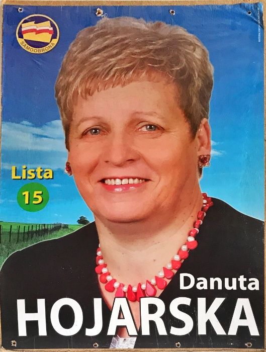 Plakat wyborczy DANUTY HOJARSKIEJ- Wybory parlamentarne 2007 r.