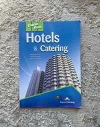 Hotels & Catering. Student's