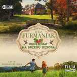 Pensjonat na brzegu jeziora. Audiobook. StoryBox