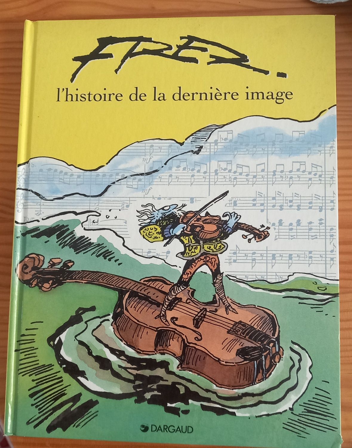 Fred- L' Histoire de la Dernière Image (Dargaud)