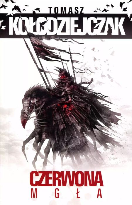 Czerwona Mgła Tomasz Kołodziejczak