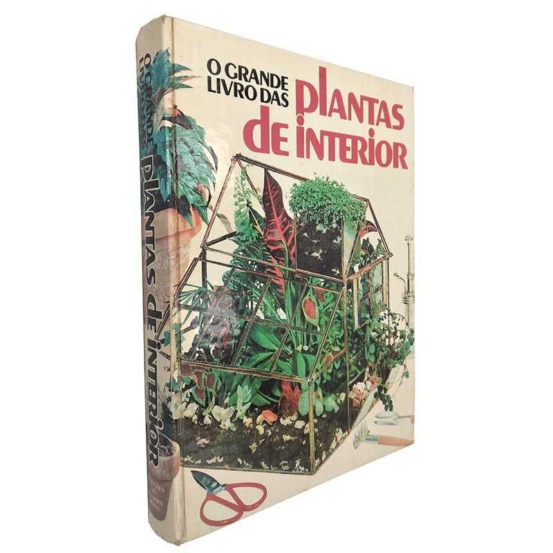 O Grande Livro das Plantas de Interior