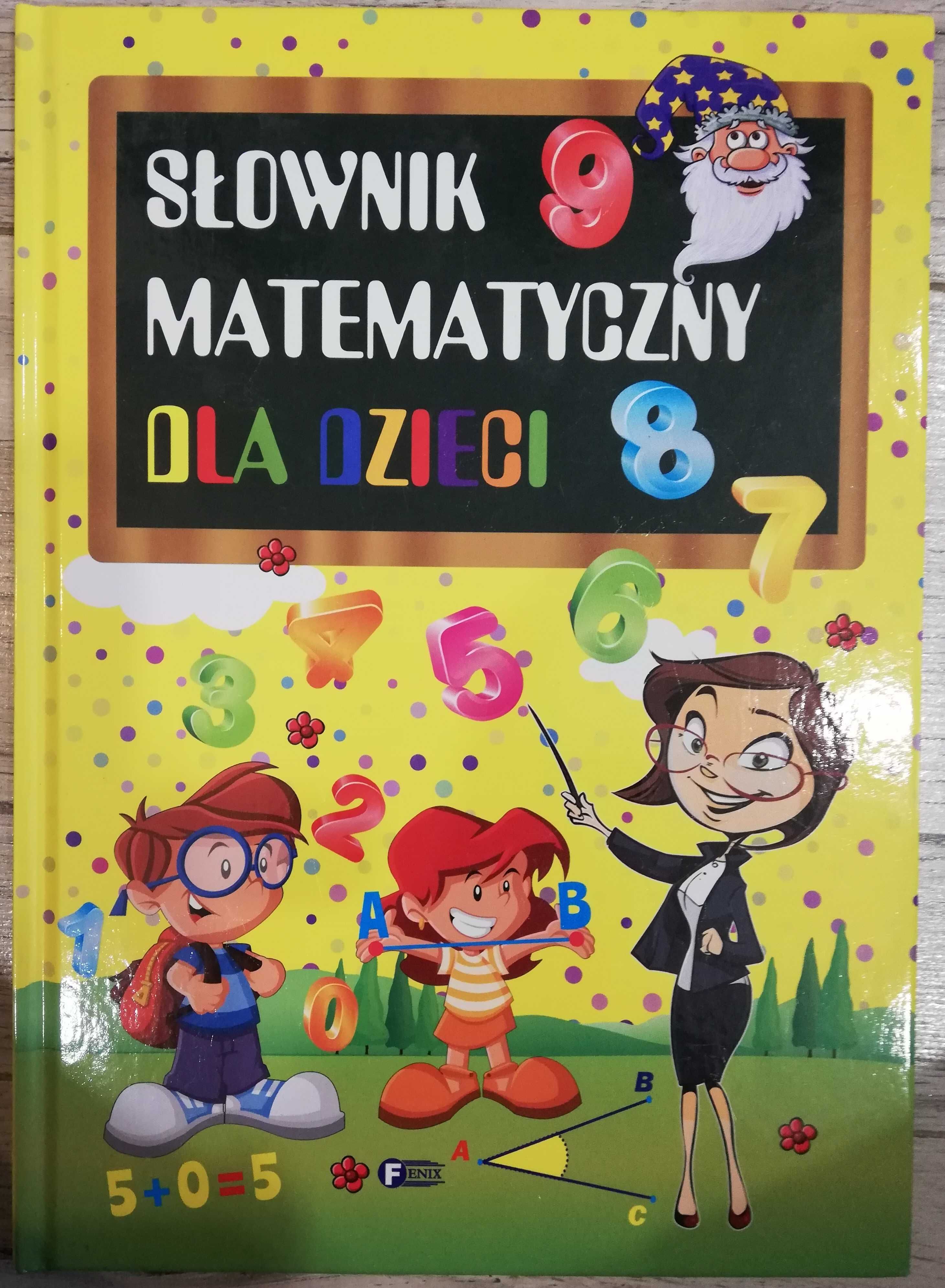 Słownik ortograficzny i matematyczny dla dzieci