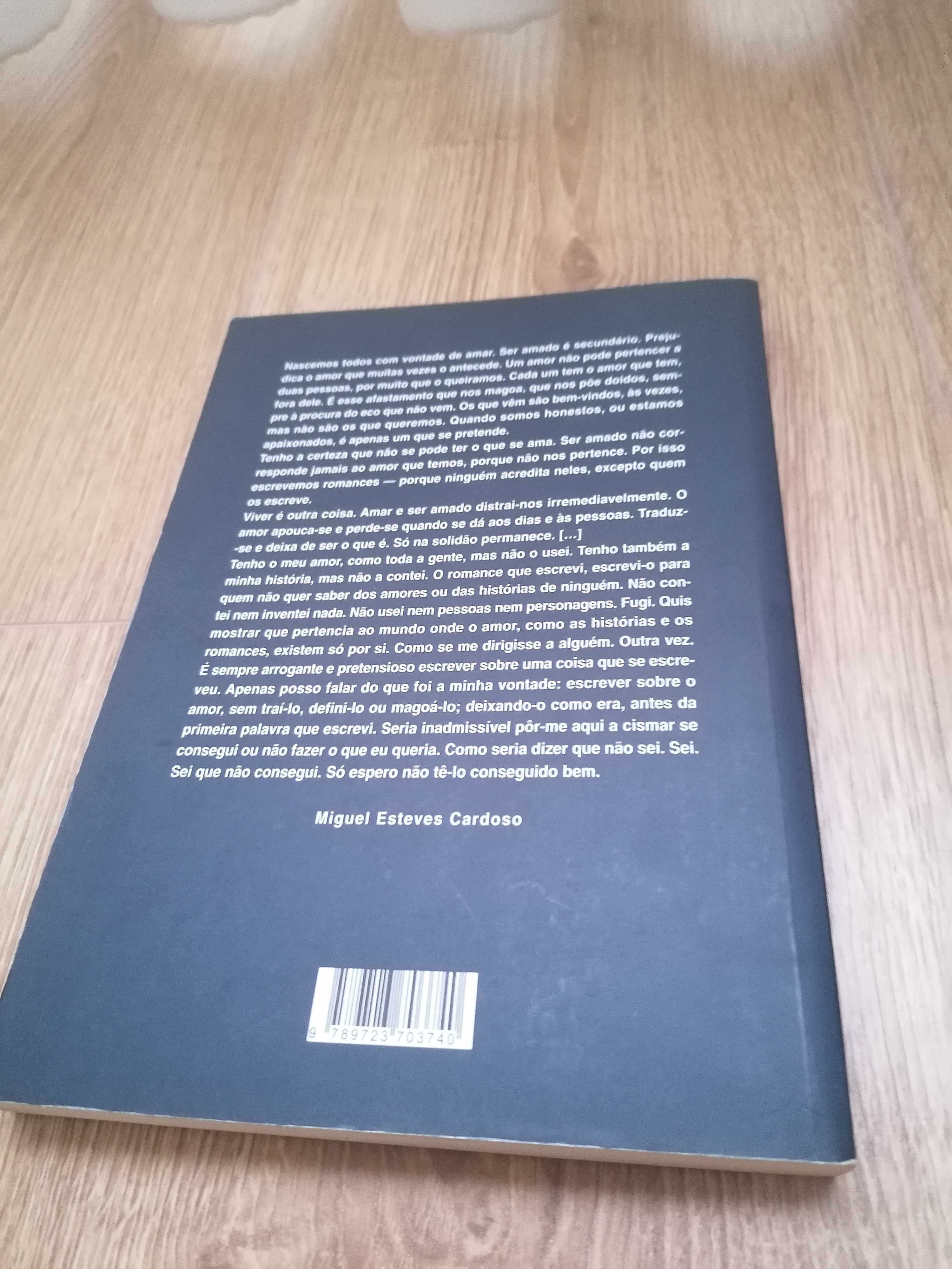 O Amor é Fodido
Miguel Esteves Cardoso