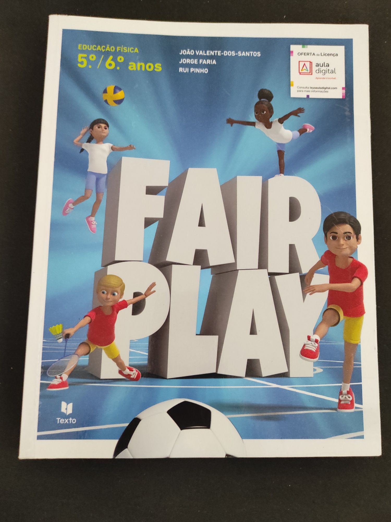 Manual Educação Física 5°/6°ano Fair Play
ISBN: 9789724753874