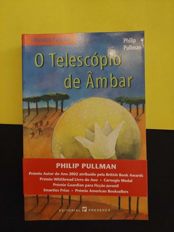 Philip Pulman - O Telescópio de Âmbar (Portes CTT Grátis)