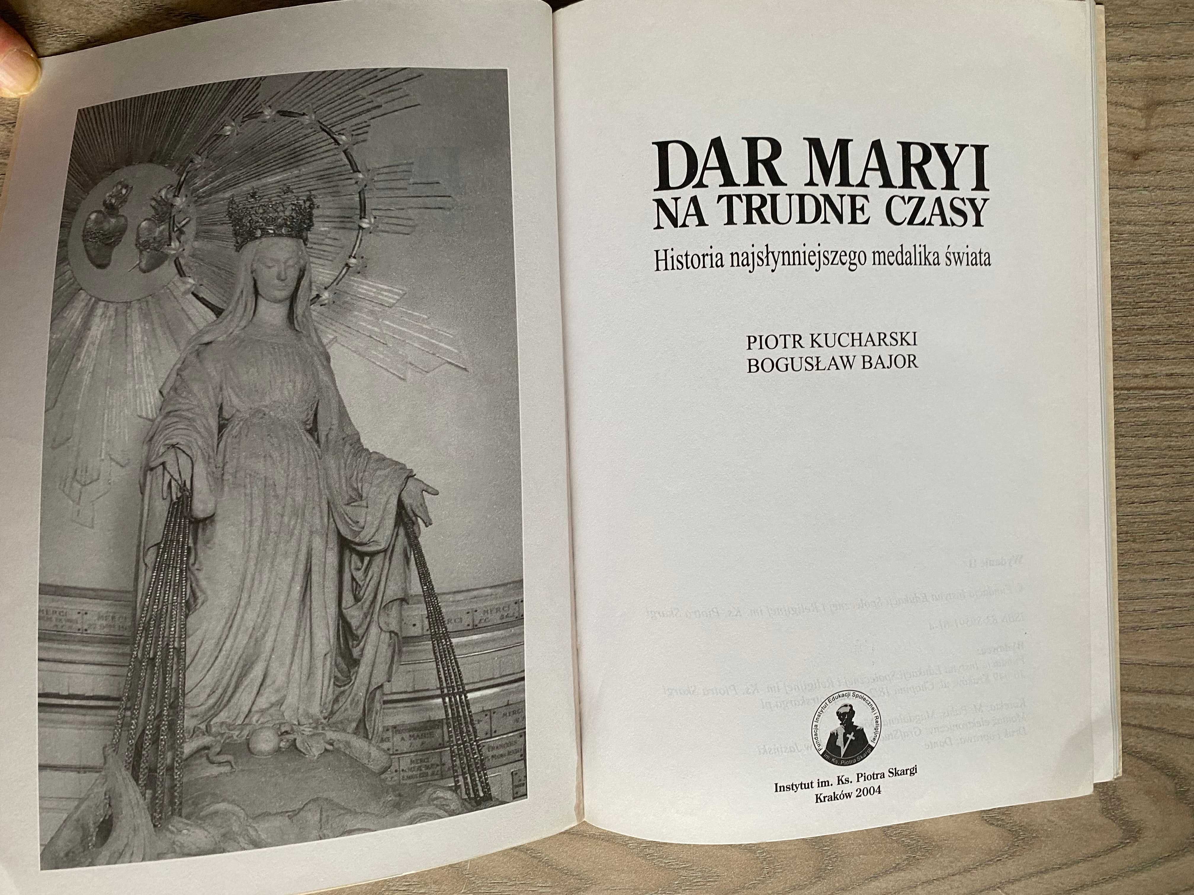Dar Maryi Na Trudne Czasy Historia najsłynniejszego medalika świata