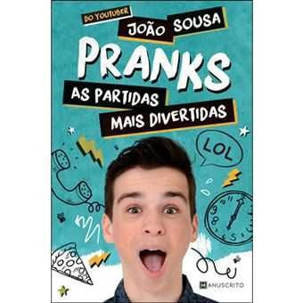 Pranks: As Partidas Mais Divertidas, João Sousa