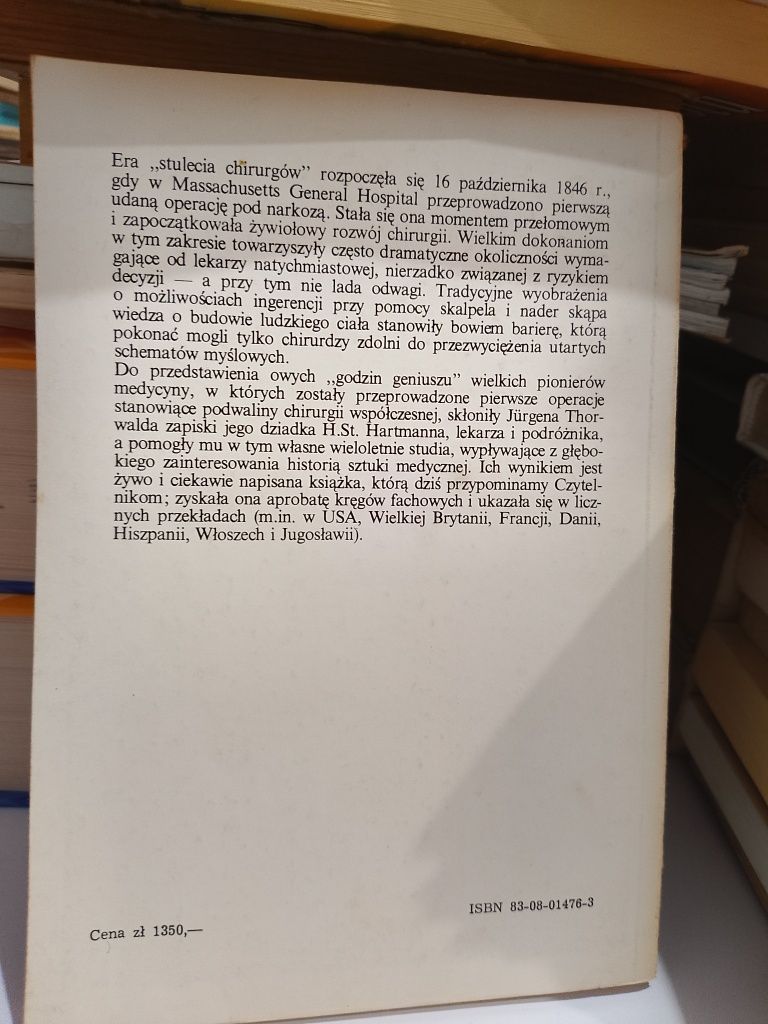 Jürgen Thorwald Stulecie chirurgów
