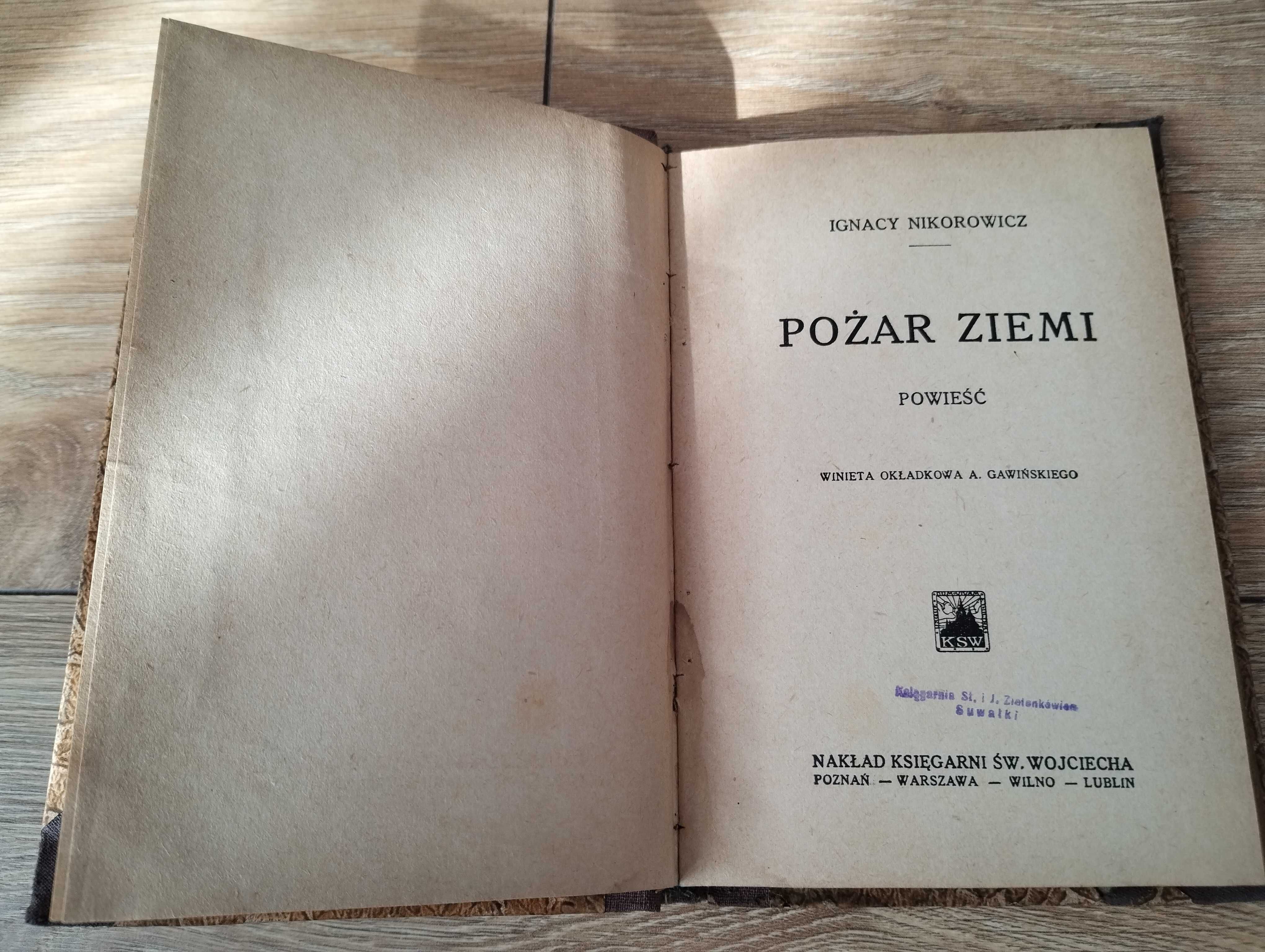 Ignacy Nikorowicz Pożar ziemi powieść stara książka