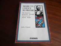 "Mobutu, Chefe Supremo" de Jules Chomé - 1ª Edição de 1975