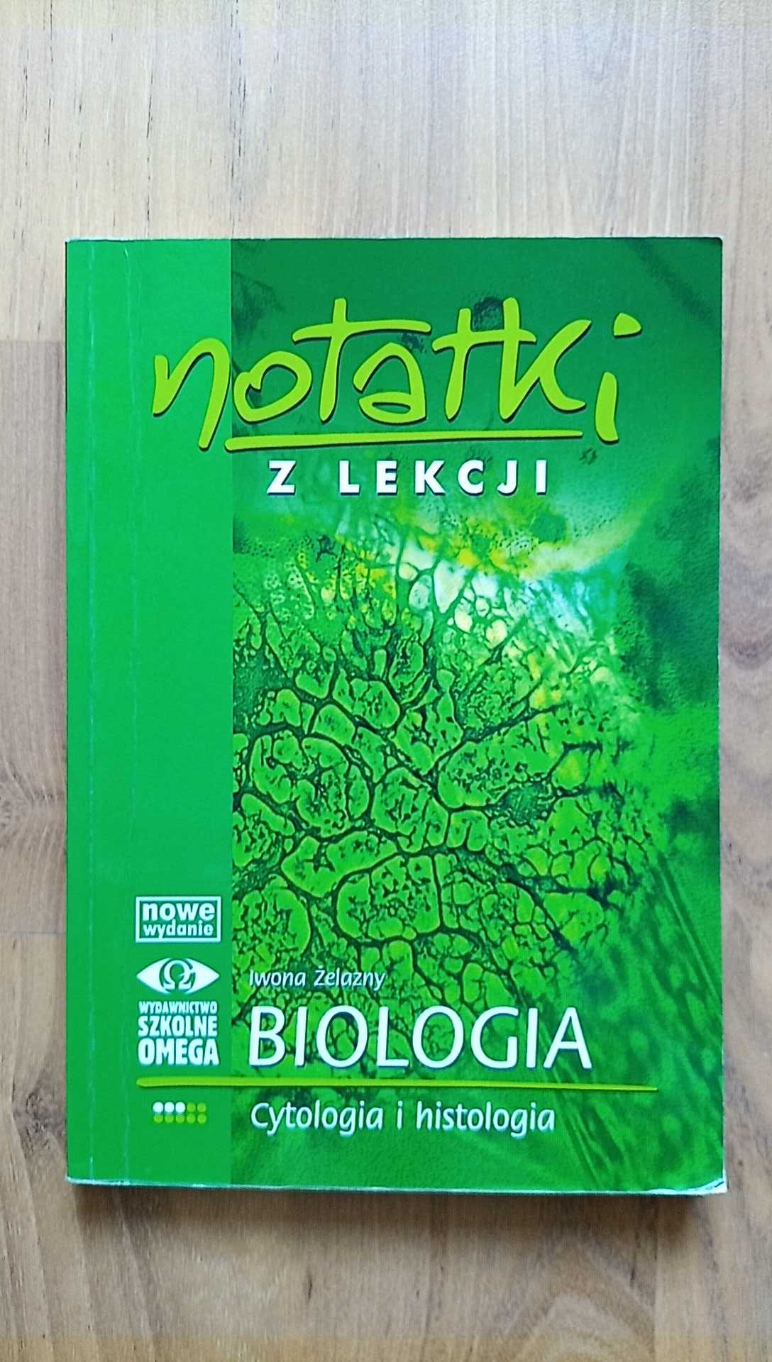 Podręcznik Notatki z lekcji Biologia Cytologia i histologia wyd. Omega