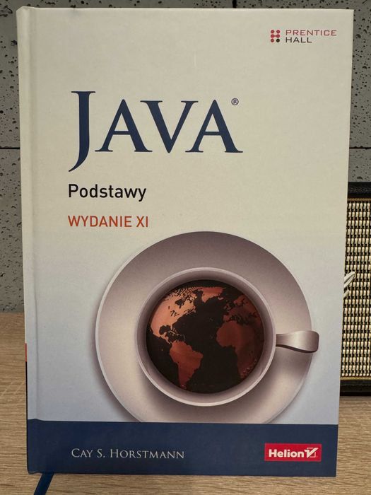 Java Podstawy wydanie XI Cay S. Horstmann