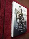 Historia wojen gdańskich_Średniowiecze - R.F.Barkowski  Twarda _NOWA