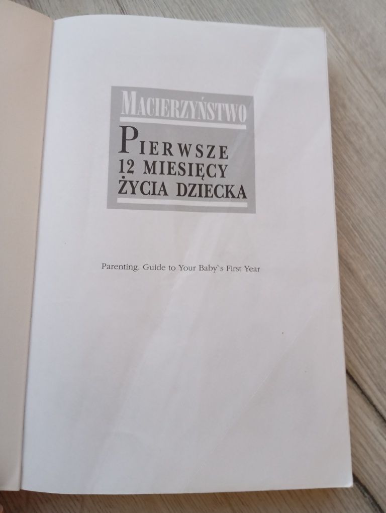 Macierzyństwo, pierwsze 12 miesięcy życia dziecka Anne Krueger