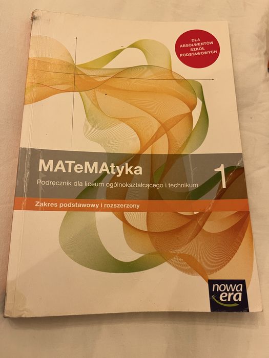 Podręcznik MATeMatyka 1 Zakres podstawowy i rozszerzony Nowa Era