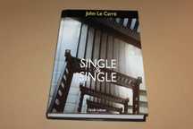 Single & Single // John Le Carré Edição: Círculo de Leitores