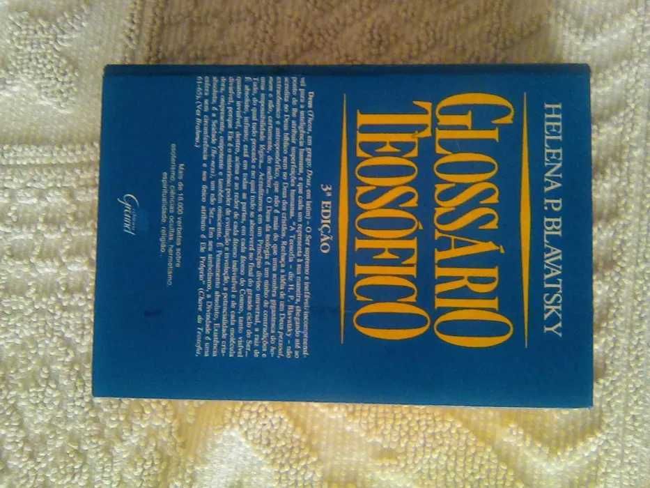 "GLOSSÁRIO TEOSÓFICO" de Helena P Blavatsky, Versão ampliada Ed.Ground