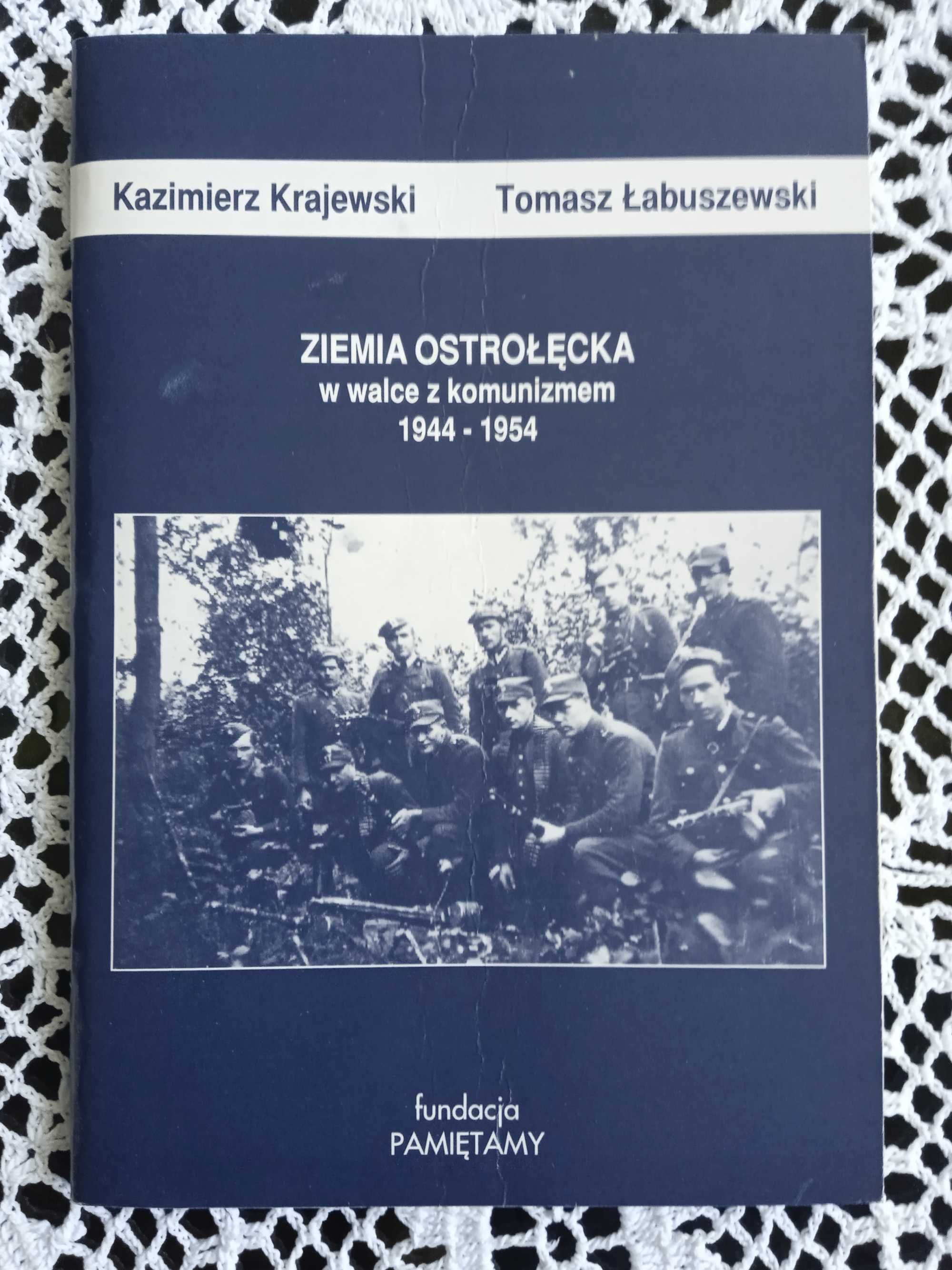 Ziemia ostrołęcka w walce z komunizmem