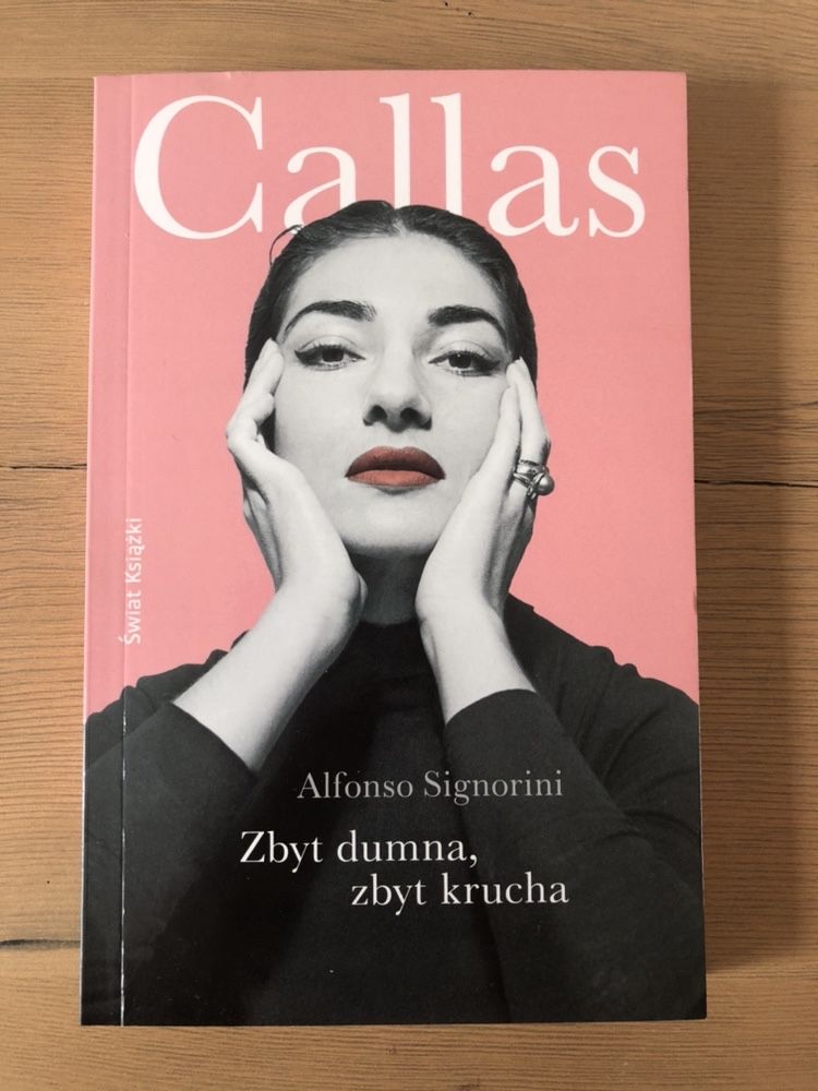 Callas, Zbyt dumna, zbyt krucha, Alfonso Signorini