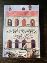 Livro Vidas surpreendentes, Mortes insólitas da História de Portugal