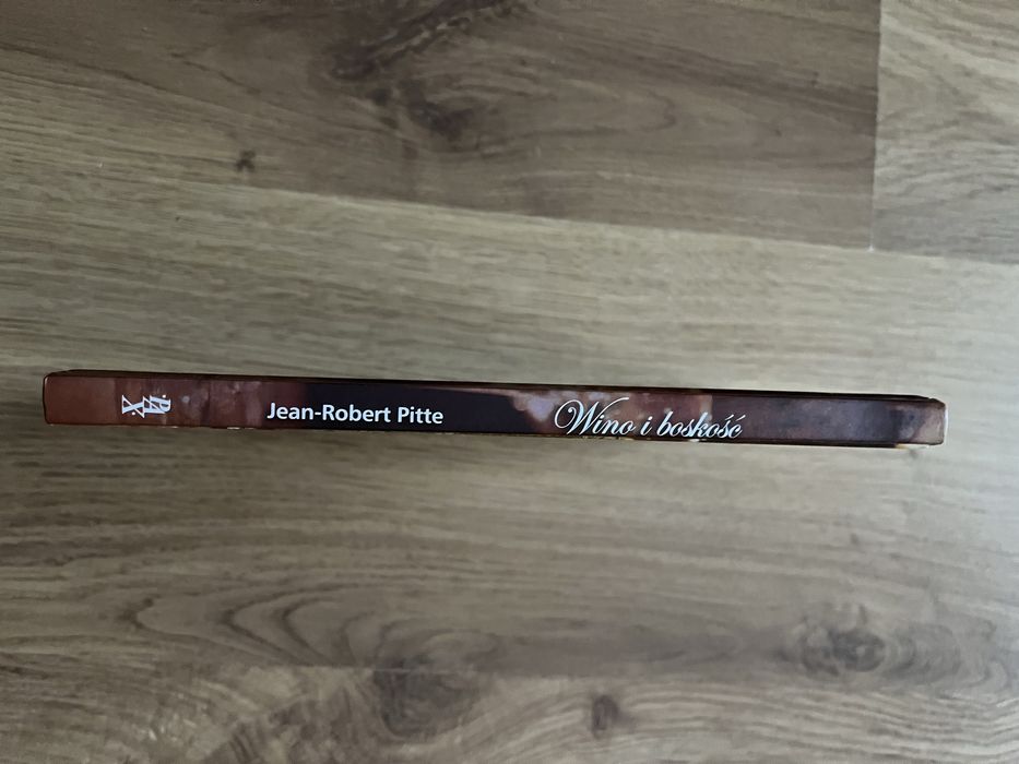 Jean-Robert Pitte “Wino i bosckość”