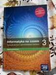 Informatyka na czasie 3 zakres podstawowy