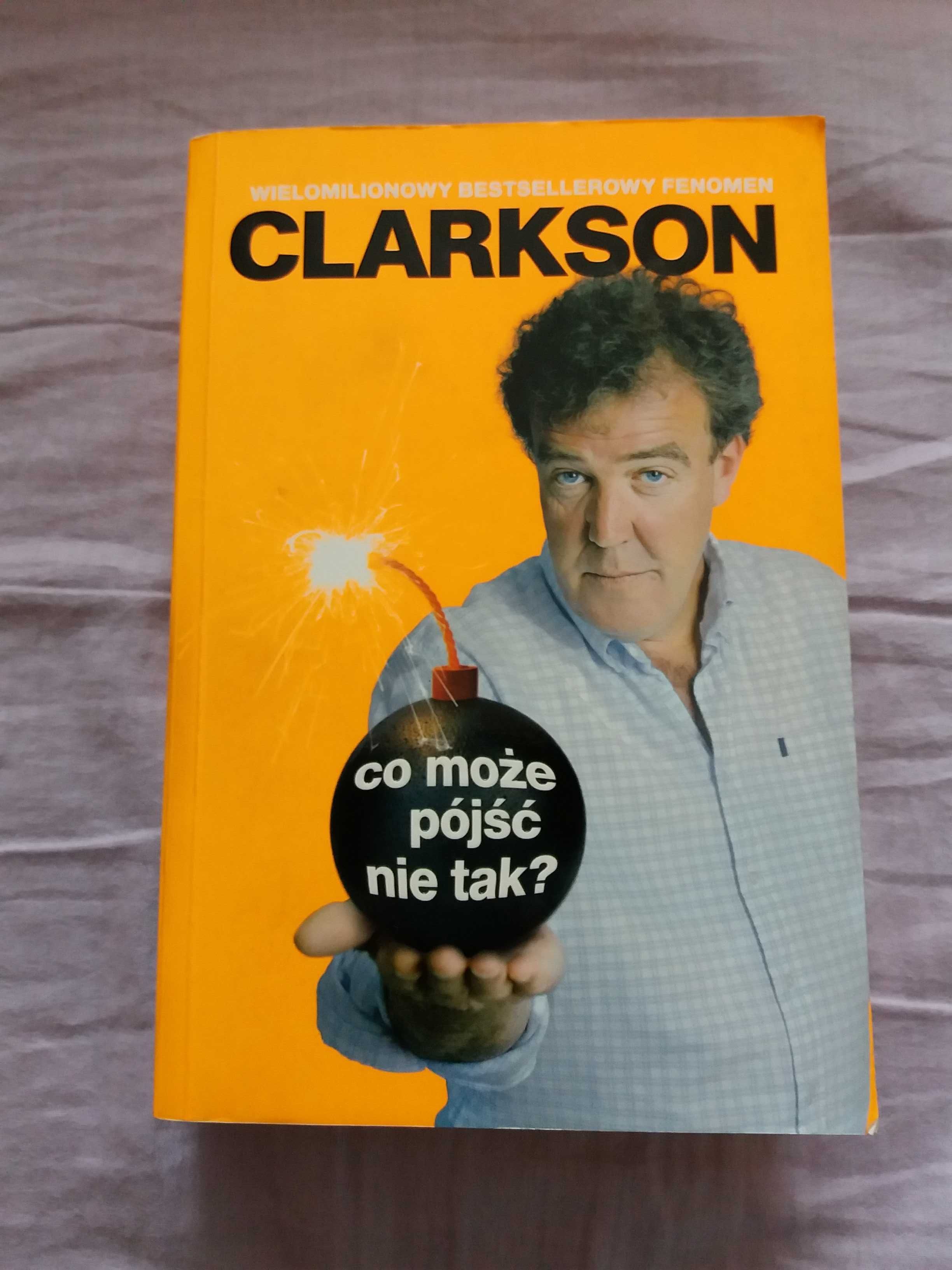 Co Może Pójść Nie Tak Jeremy Clarkson Top Gear felietony bdb