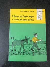 Livro “O Homem do Chapéu Mágico e a Burra das Libras de Ouro”