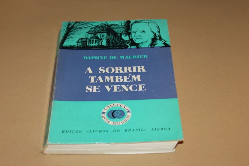 A Sorrir Também Se Vence// Daphne Du Maurier