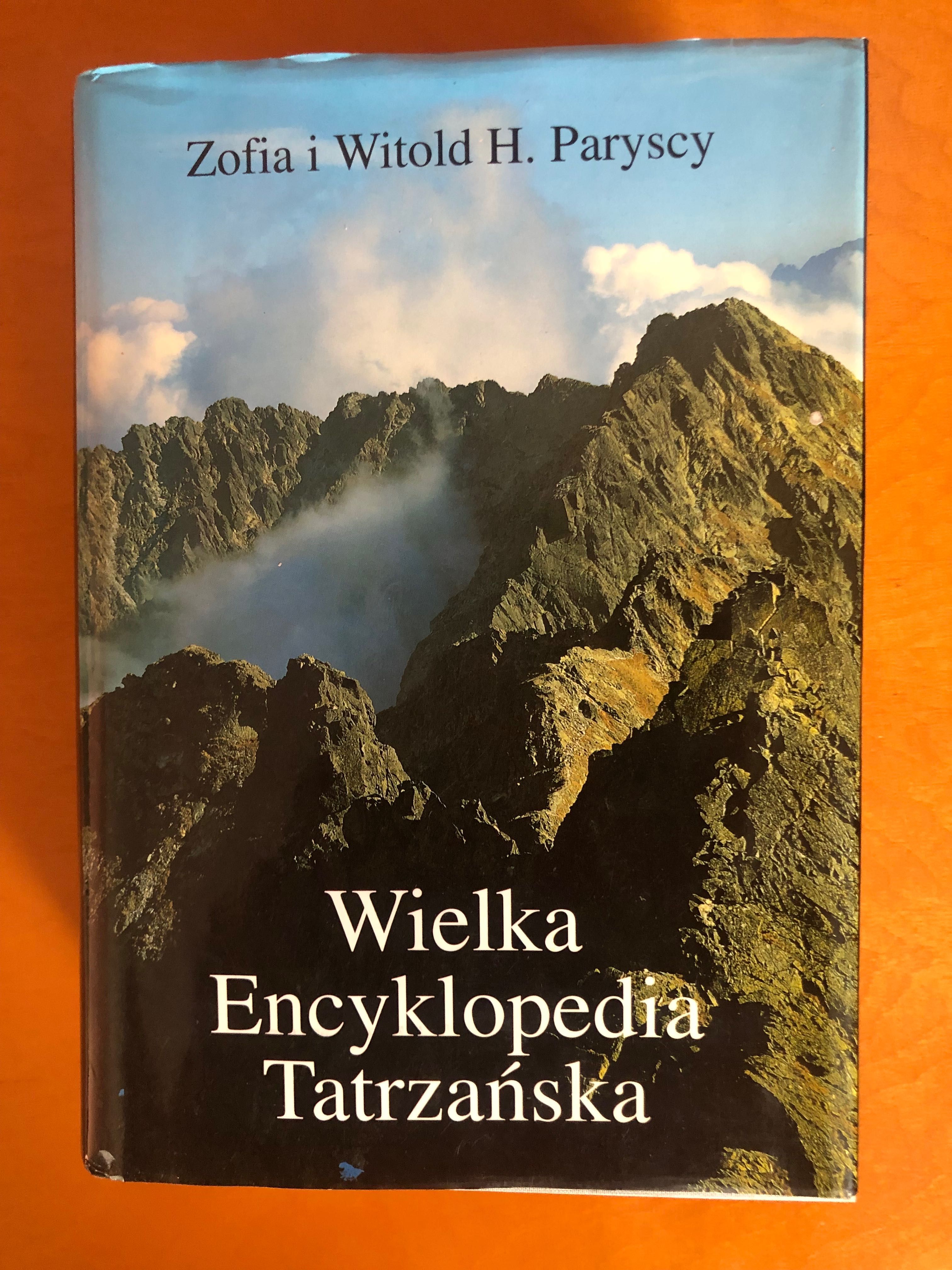 Wielka Encyklopedia Tatry Zofia Radwańska Paryska Witold Paryski