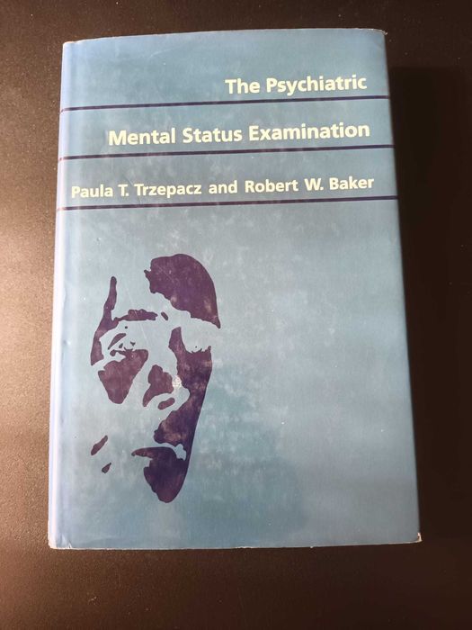 "The Psychiatric Mental Status Examination" por P. Trzepacz e R. Baker