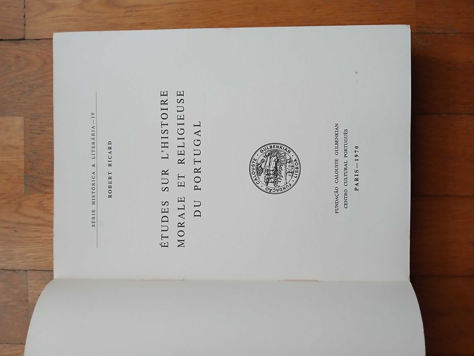 Robert Ricard - Études sur l'histoire morale et religieuse du Portugal
