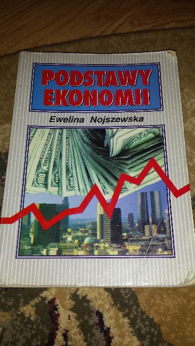 książka Podstawy ekonomii-Ewelina Nojszewska