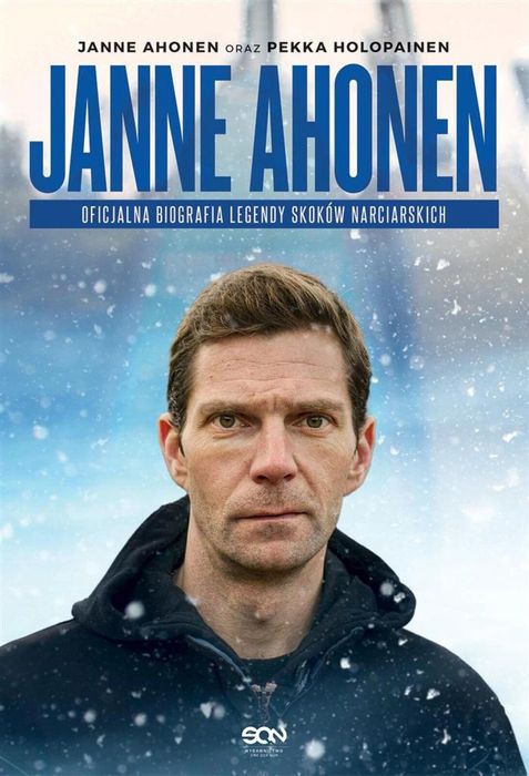 Janne Ahonen. Oficjalna biografia Sine Qua Non Janne Ahonen, Pekka