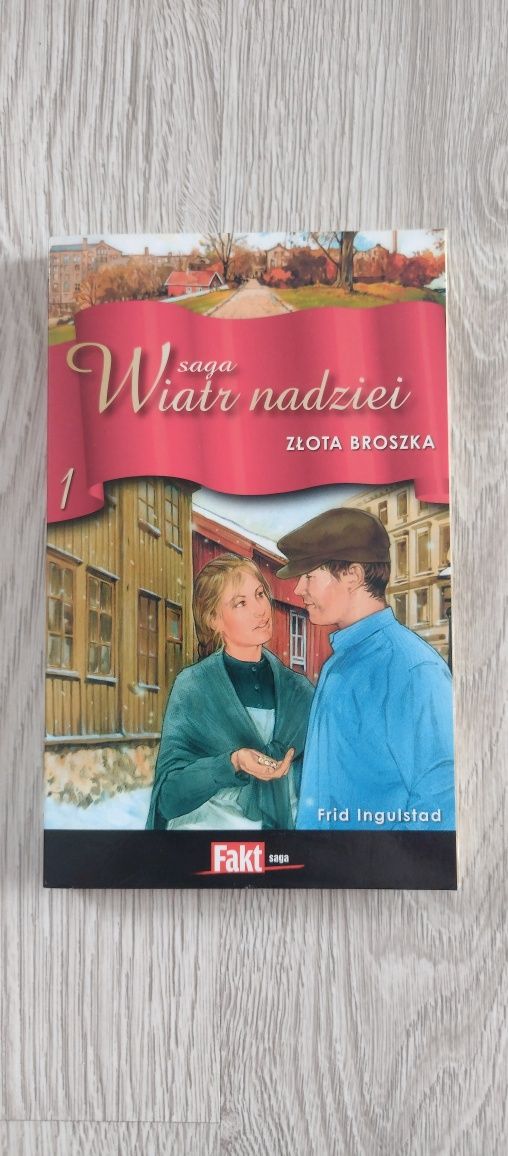 Saga Wiatr nadziei - Tom 1 - Frid Ingulstad