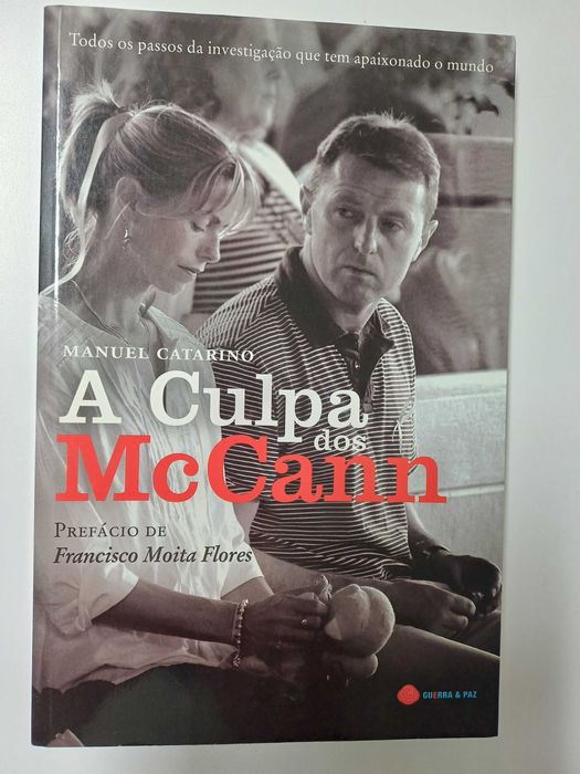 Manuel Catarino - A culpa dos McCann