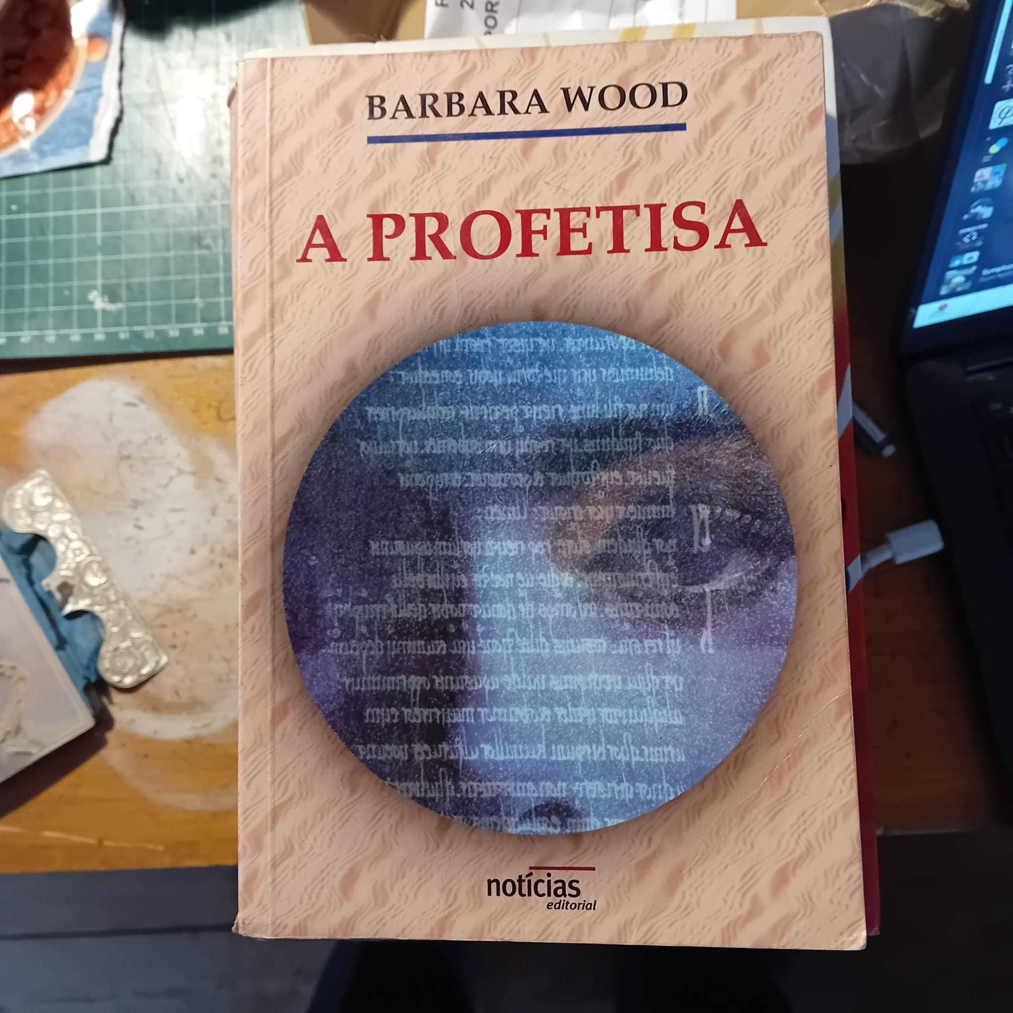 Barbara Wood, A Profetisa