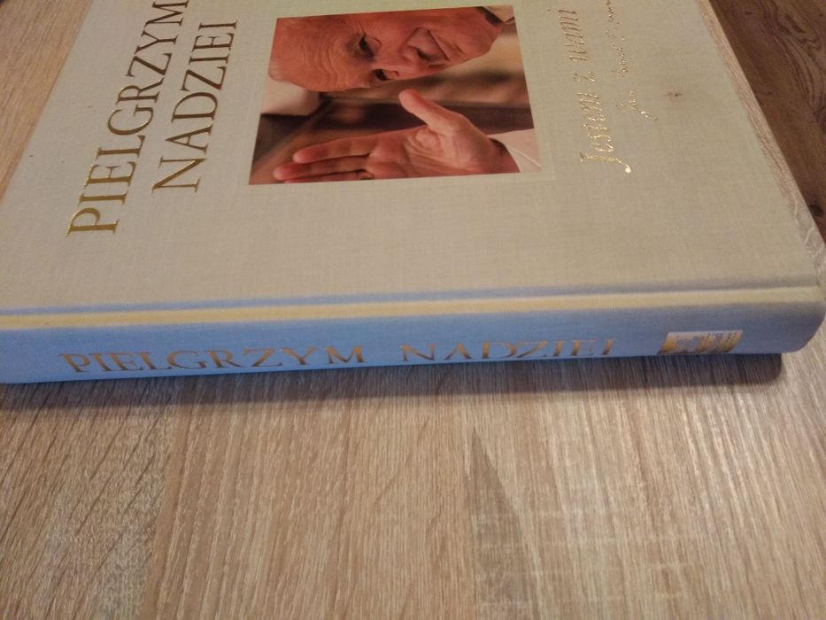 Pielgrzym nadziei jestem z wami Jan Paweł II książka reader's digest