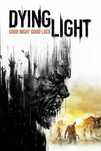 Dying Light PS4 . Tanio, strasznie, dobrze! Klimatyczny survival.