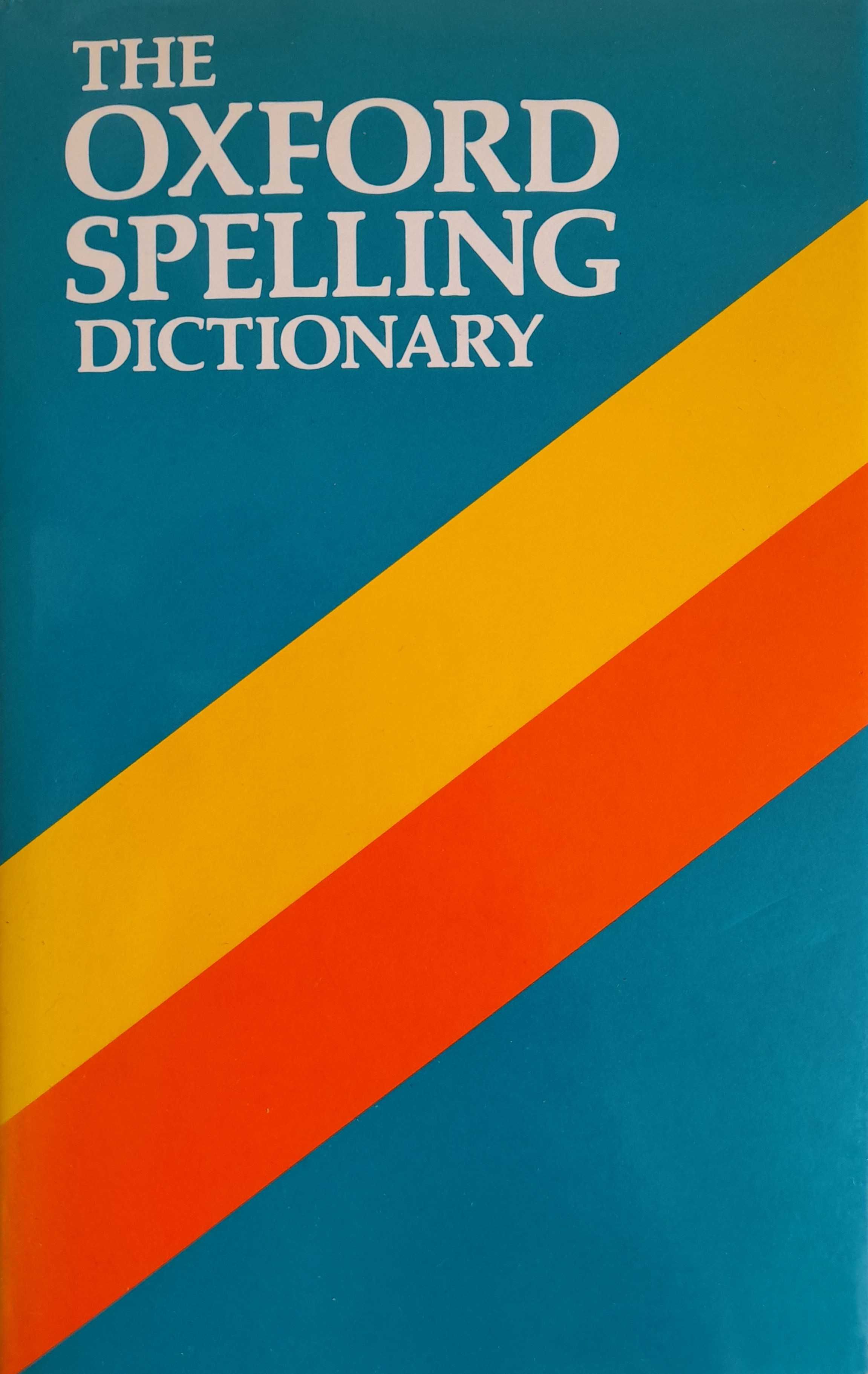 The Oxford Spelling Dictionary - Allen