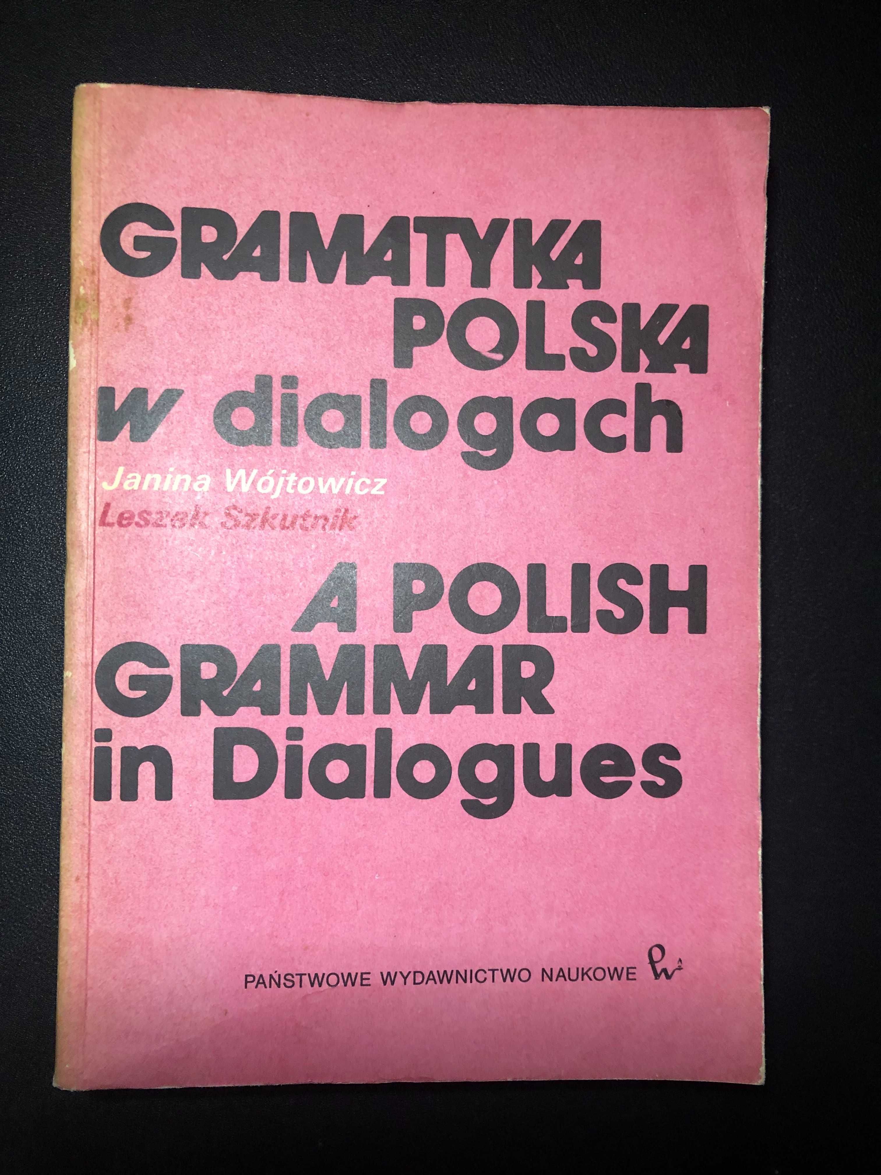 Gramatyka polska w dialogach  Wójtowicz, Szkutnik