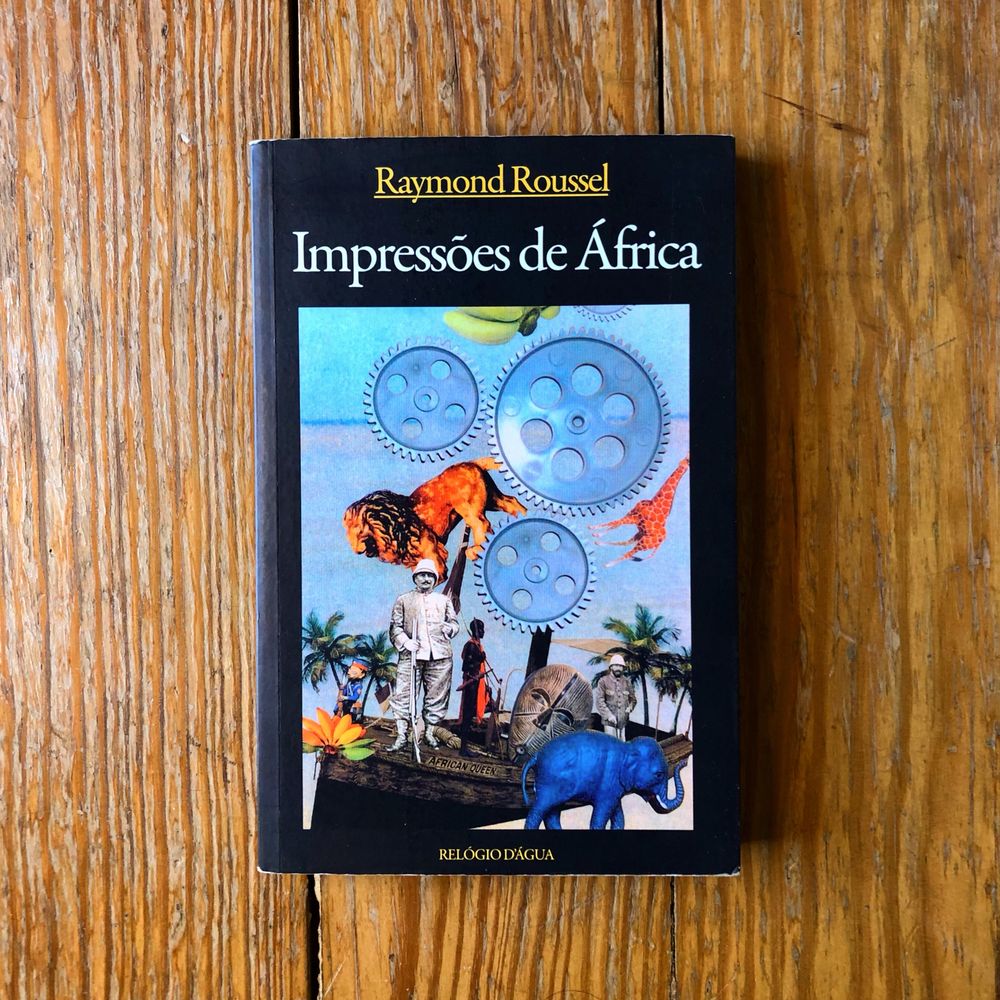 Raymond Roussel - Impressões de África