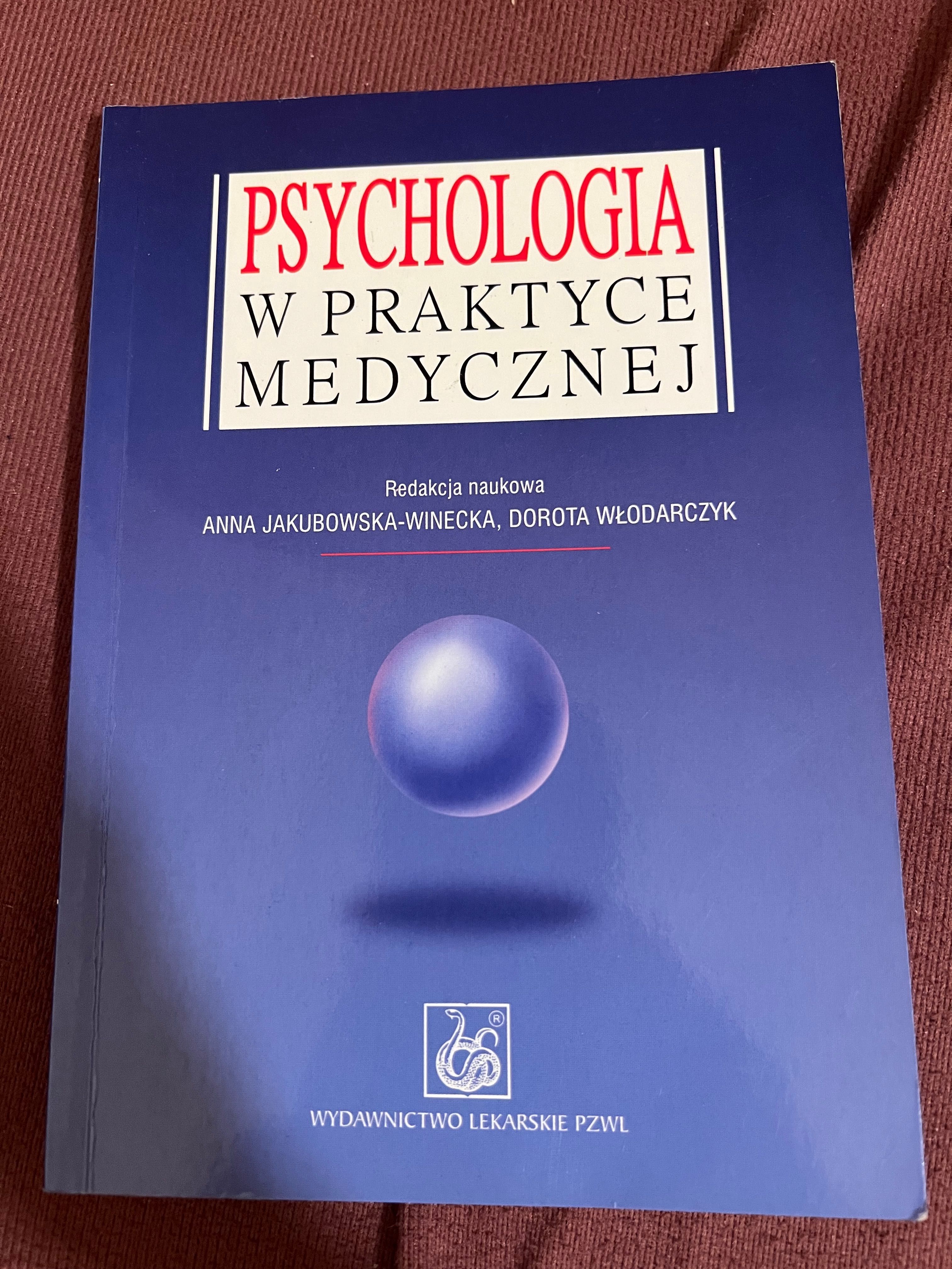 Psychologia w praktyce medycznej Jakubowska-Winecka