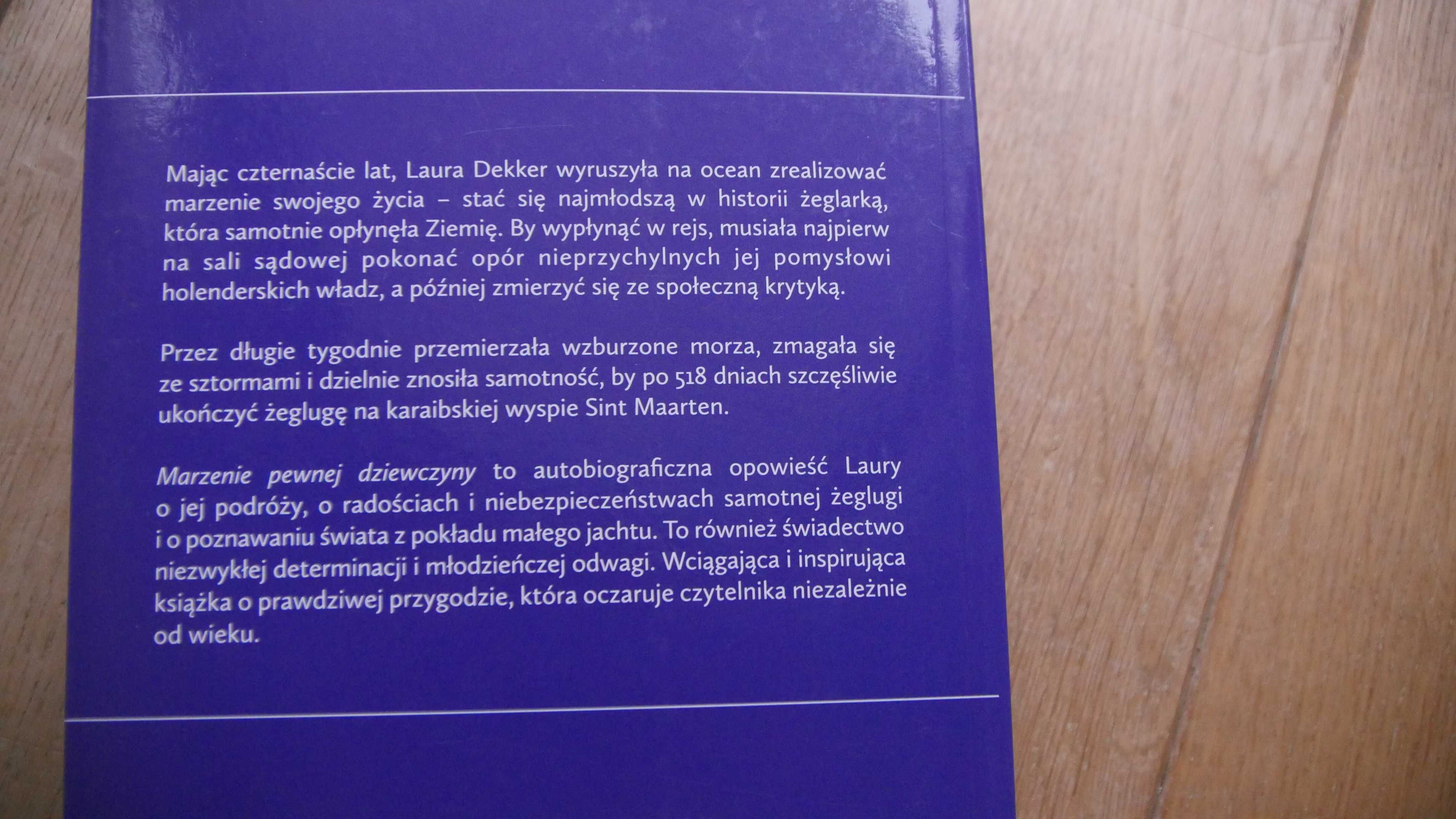 "Marzenie Pewnej dziewczyny" - Laura Dekker